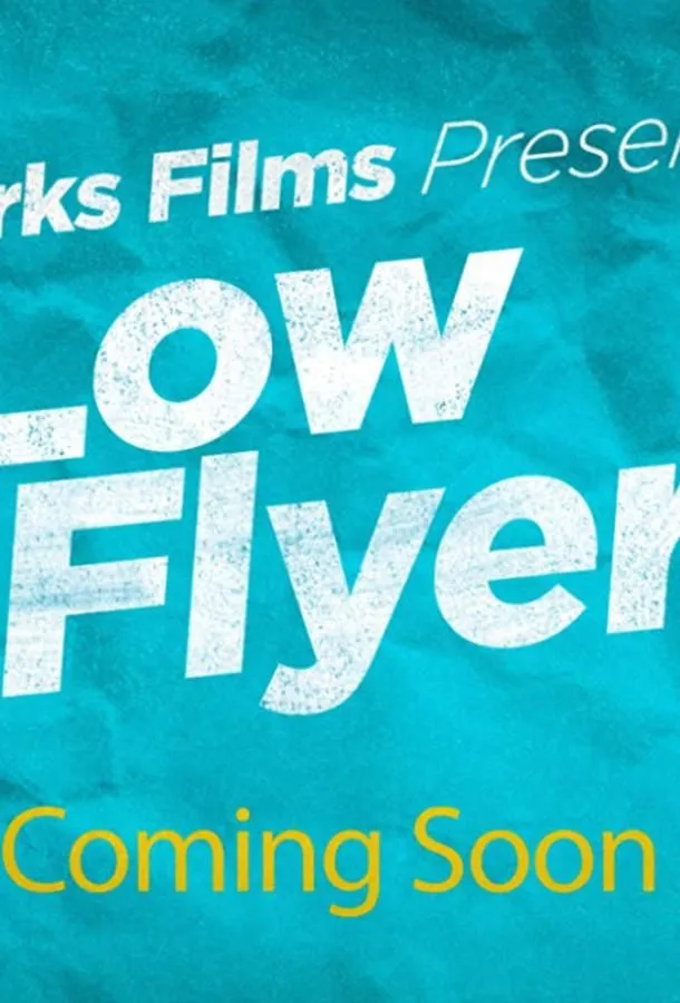 Low Flyers
