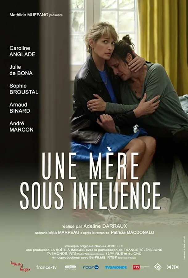 Une mère sous influence